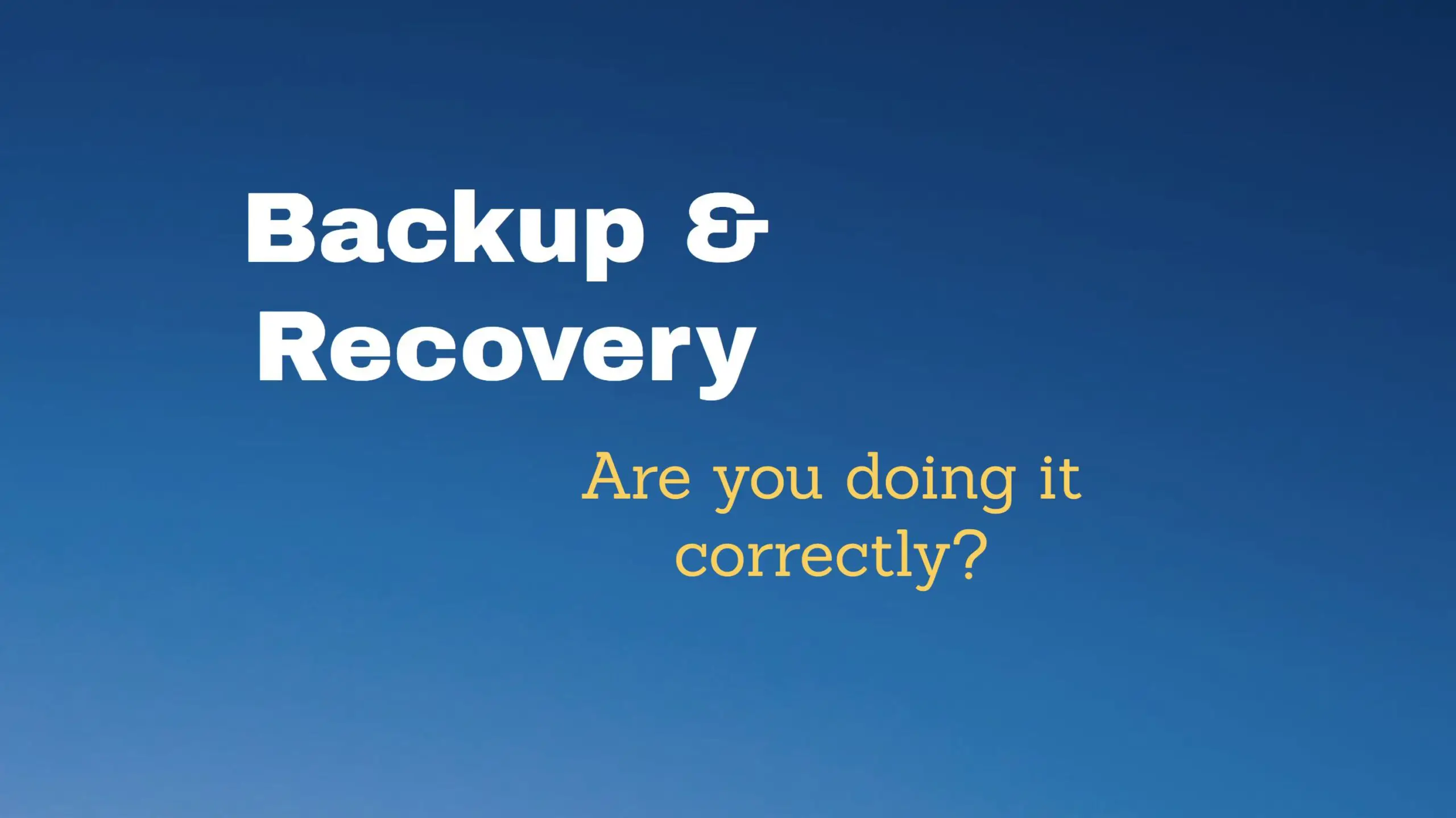 Disaster recovery plan: Are you doing this correctly?