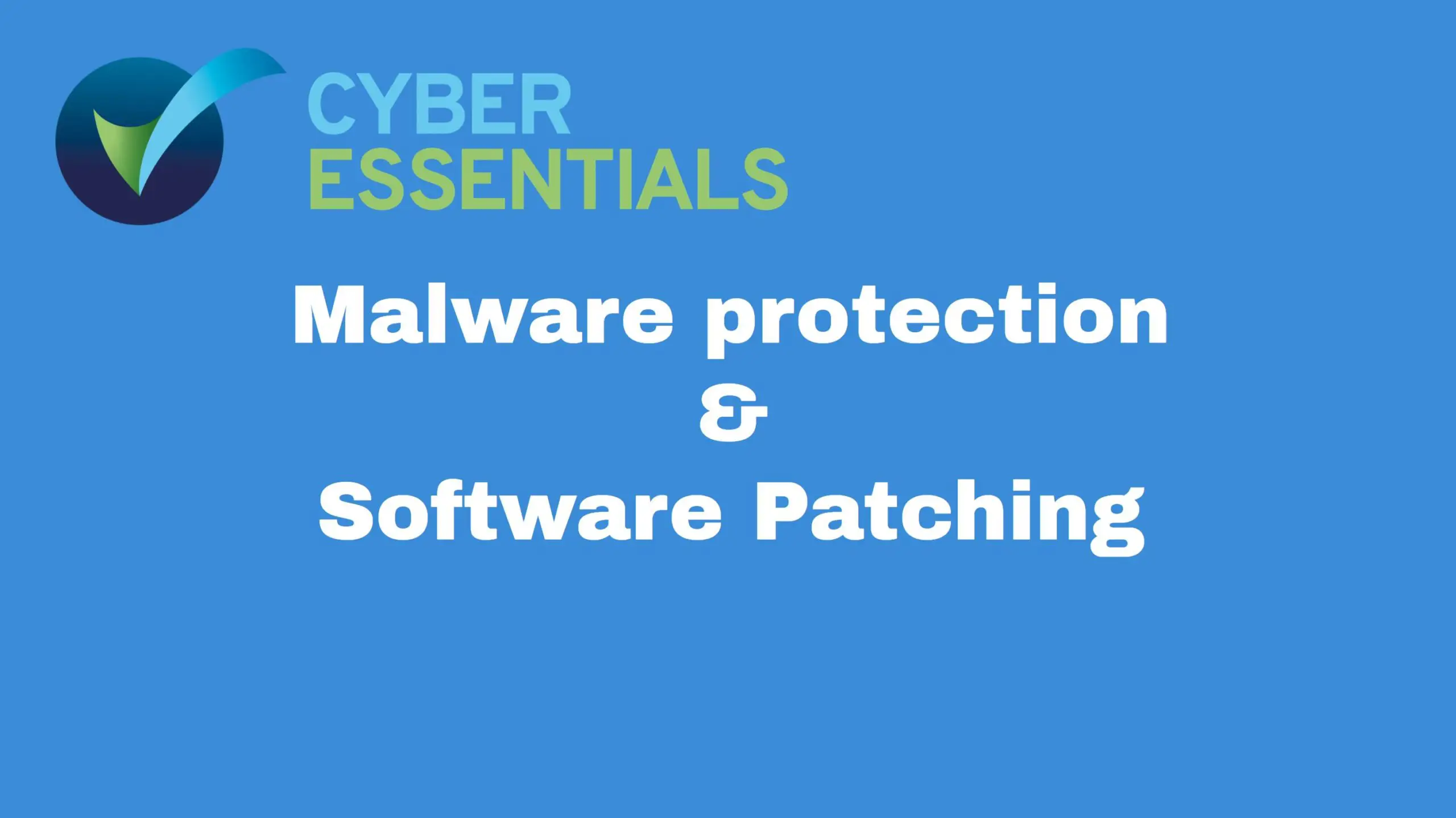 CE: Malware Protection and Software updating